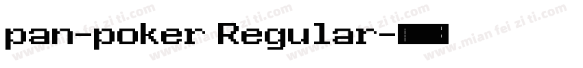 pan-poker Regular字体转换